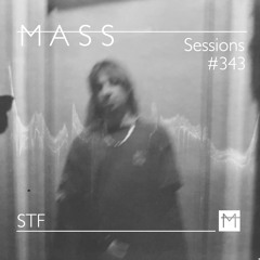 MASS Sessions #343 | STF