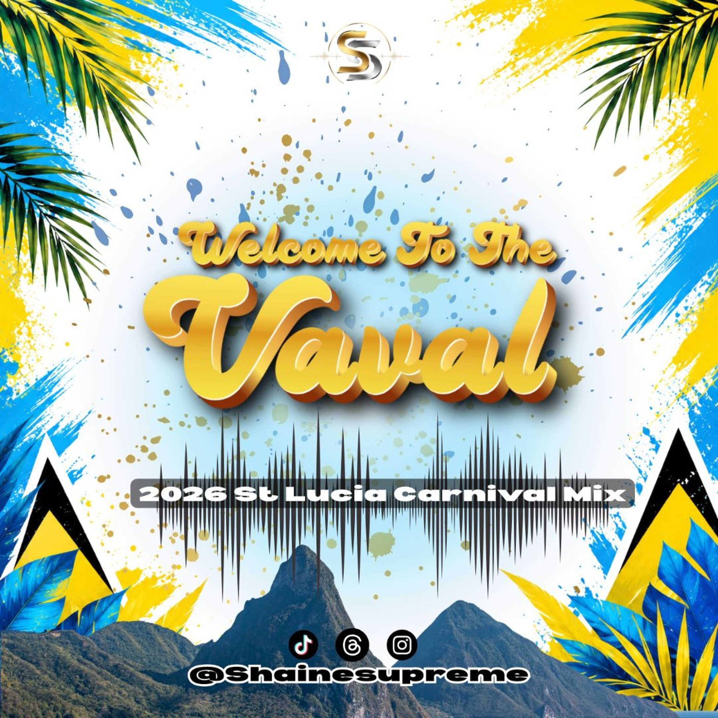Welcome To The Vaval 2026 | St Lucia Carnival 2026 Soca Mix