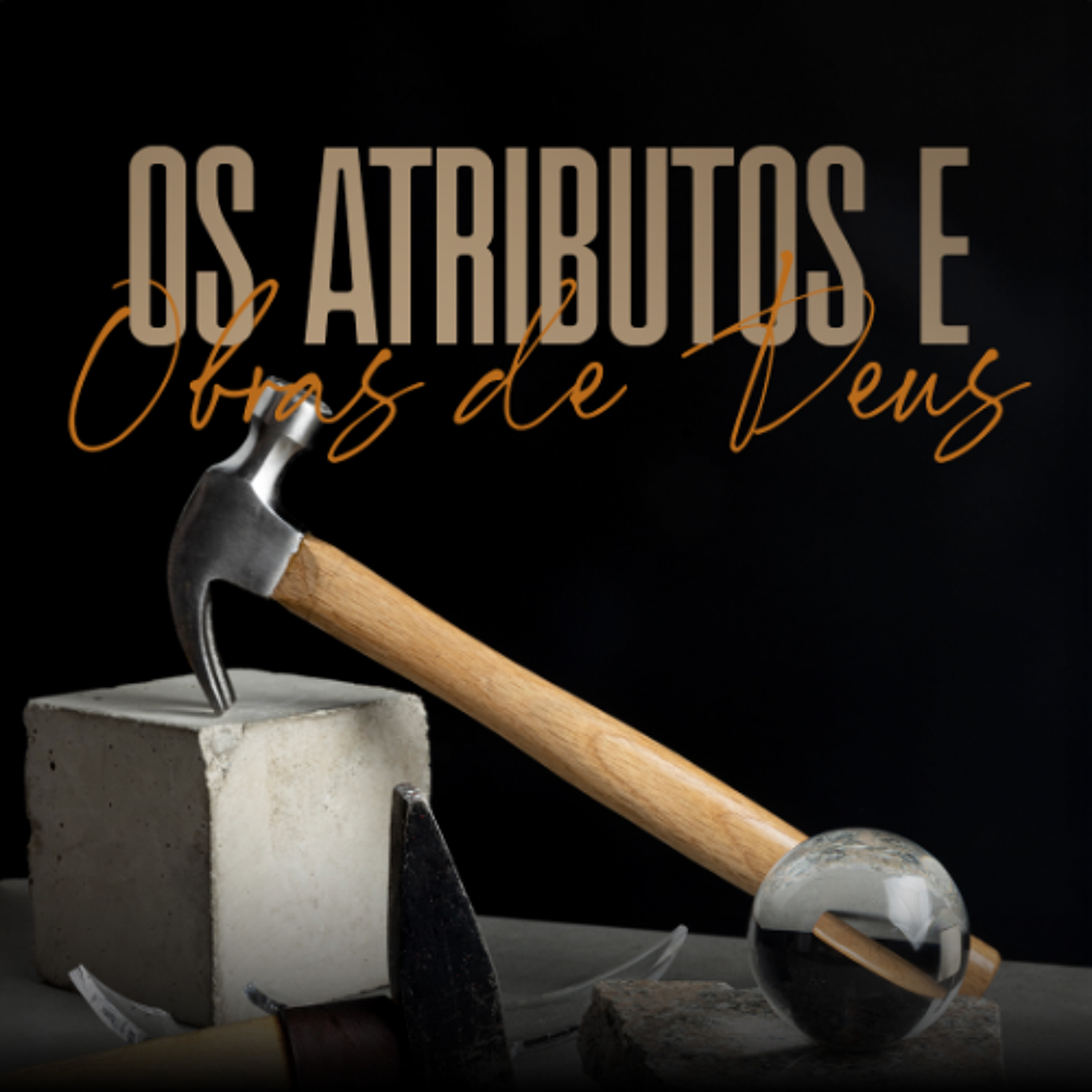 Os atributos e obras de Deus | Lucas Lisboa - Aula 01
