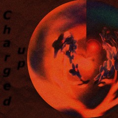Charged Up (feat. Jache)