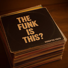 The funk is this?