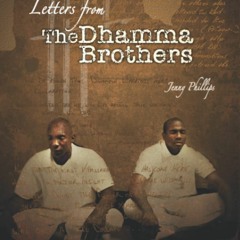 eBook❤️PDF⚡️Download✔️ Letters from the Dhamma Brothers Meditation Behind Bars