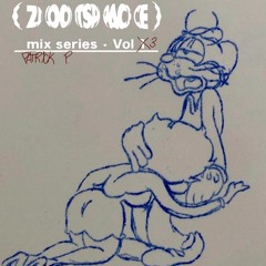 Patrick Paniagua ZOOTMIX #3  >:)