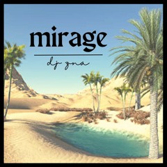 Mirage (2023 Arabic Mix)