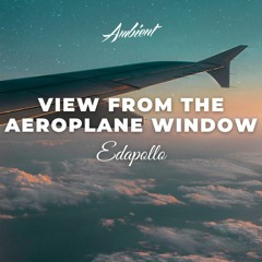 Edapollo - View From The Aeroplane Window