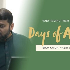 Khutbah: For the People of Gaza: "And remind them of the Days of Allah..." | Shaykh Dr. Yasir Qadhi