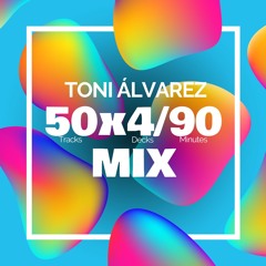 Toni Alvarez - 50 x 4 / 20 Mix