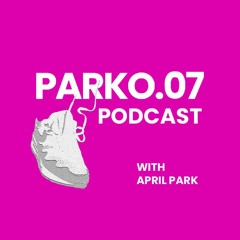 Parko.07 - Jun Kim: 'Is Being a Fashion Influencer the Ultimate Dream Job?'