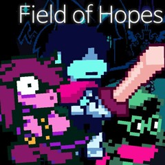 Field of Hopes and dreams Remix