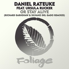 Daniel Rateuke feat. Ursula Rucker - Or Stay Alive (Richard Earnshaw 'Inner Spirit' Extended Mix)