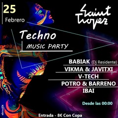 Techno Music Party @ Saintz Tropez (25.2.23)
