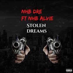 Lil Dre X Lil Alvie "Stolen Dreamz"