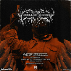 Last General (Sema Operator Remix)
