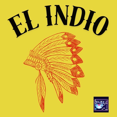 El Indio. Original Mix.