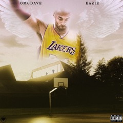Kobe (ft. Eazie)