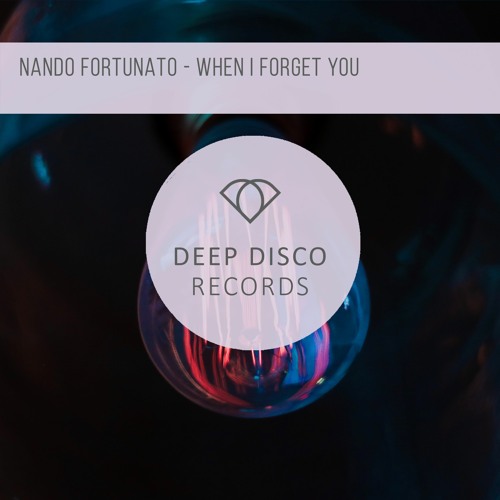 Nando Fortunato - When I Forget You