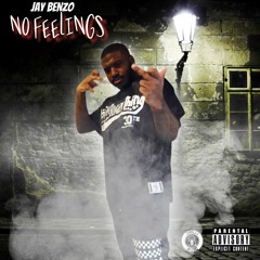 Jay Benzo - No Feelings