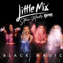 Little Mix - Black Magic (Stenio Mendes Remix)FREE DOWNLOAD