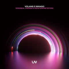 VOLANS & Mango - Sidereal (Persik's Re-Interpretation) [UV]