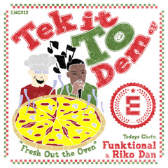 Tek It To Dem