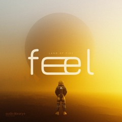 Feel — Land of Fire | Free Background Music | Audio Library Release