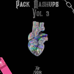 Pack Mashup Vol 3 The Break 2023