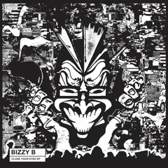 [8205 - 015] Bizzy B - Close Your Eyes