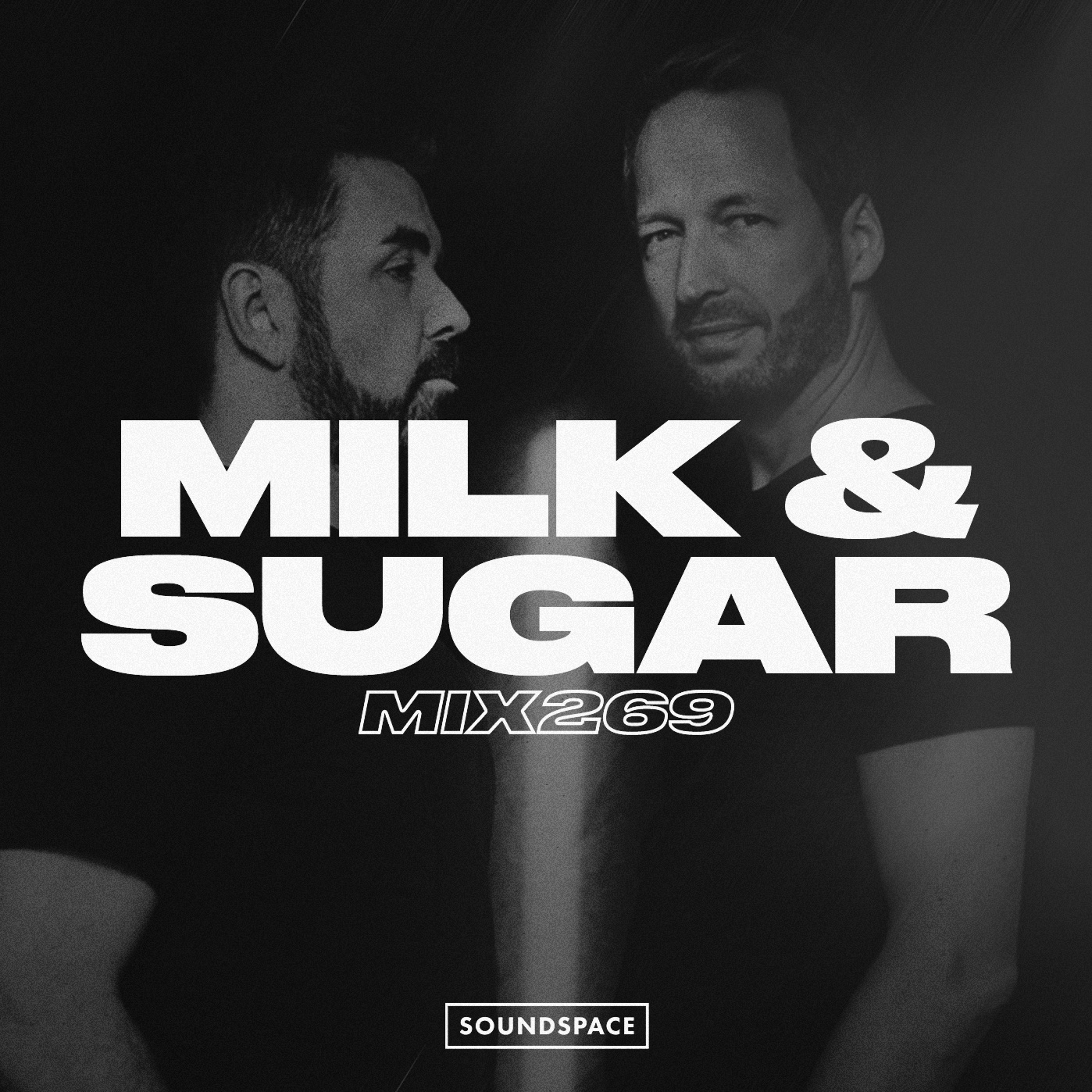 MIX269: Milk & Sugar