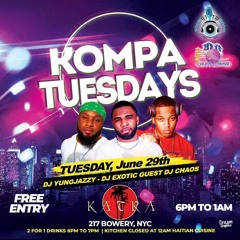 Kompa Tuesday's Live - (6-29-21)