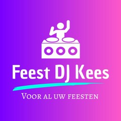 Feest DJ Kees - Tikkieharder