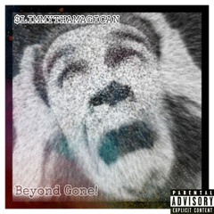 Beyond Gone! (Prod By Requiem Cult)
