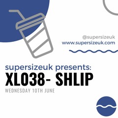XL038 - Shlip