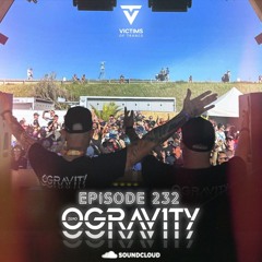 Victims Of Trance Episode 232 @0Gravity