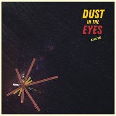 Dust In The Eyes