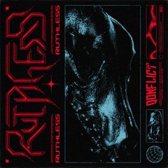 Qonflict- Ruthless