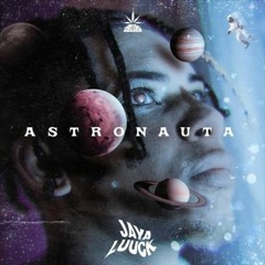 Jaya Luuck - Astro Nauta (Pineapple - Astronauta)