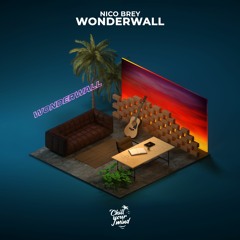 Nico Brey - Wonderwall