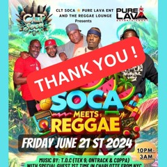 REGGAE meets SOCA(Reggae Lounge) 6.21.24 EARLY WARM