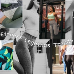 Fitness Leggings: How are these Standing Out for Textural and Aesthetic Variety?