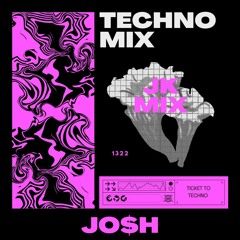 Hard Techno Mix (Mix By Jo$h) [Club Bangers]