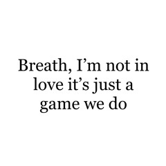 Im not in love its just a game we do - Edit audio