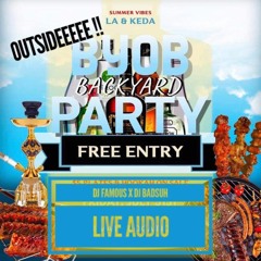 LA & KEDA PON DI OUTSIDE BYOB FETE LIVE AUDIO DJ BADSUH X DJ FAMOUS 7*31*20