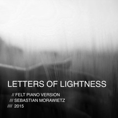 Letters Of Lightness