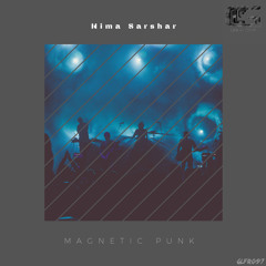 Nima Sarshar - Magnetic Punk