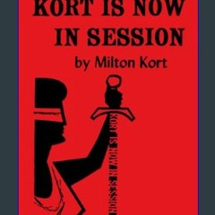 [Ebook] ✨ Kort Is Now In Session (Sleight of hand magic)     Paperback – January 15, 2024 Full Pdf