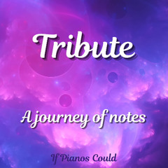 Tribute: A Journey of Notes