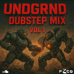 UndRgrnd Dubstep Mix Vol 1 [FREE DOWNLOAD]