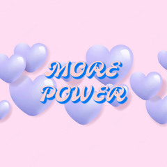 MORE POWER (2 the People) (FREE DL)