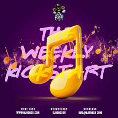 The Weekly Kickstart 4 ( Soca, Hip Hop, Dancehall)