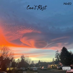 Can’t Rest